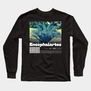 Encephalratos Horridus Tshirt Long Sleeve T-Shirt